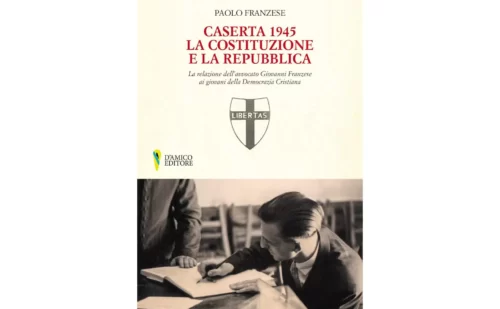 Caserta 1945. La Costituzione e la Repubblica. - Libri - Shop Reggia di Caserta Unofficial