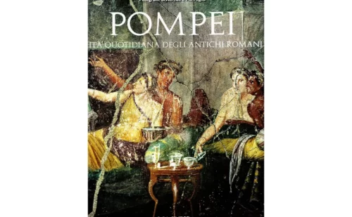 Pompei vita quotidiana degli antichi romani - Libri - Shop Reggia di Caserta Unofficial